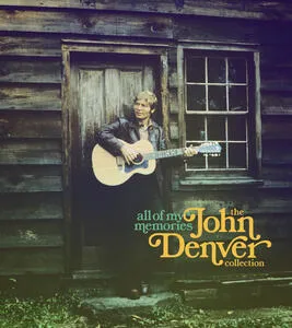 All of my memories : the John Denver collection